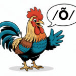 Un Gallo "galo" está usando el sonido /Õ/ como el que se explica en este artículo de "conversation"